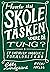 Hvorfor skal skoletasken være så tung?