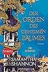 Der Orden des geheimen Baumes - Die Königin by Samantha Shannon