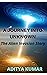 A Journey Into Unknown: The...