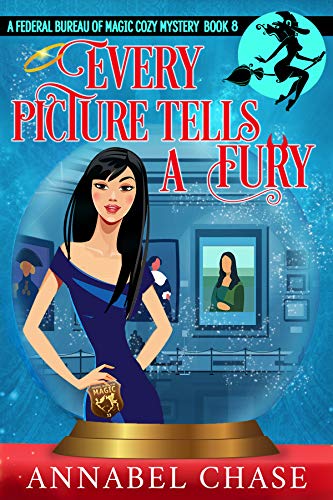 Every Picture Tells a Fury (Federal Bureau of Magic, #8)