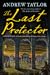 The Last Protector (James Marwood & Cat Lovett #4)