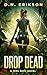 Drop Dead (Tess Skye, #1)