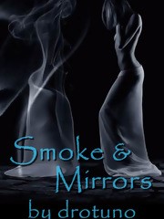 Smoke & Mirrors (Gravity, #3)