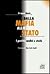 Dalla mafia allo Stato. I p...