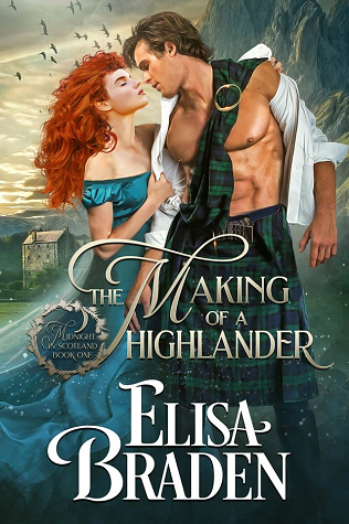 The Making of a Highlander (Midnight in Scotland, #1)