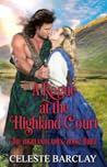 A Rogue at the Highland Court by Celeste Barclay