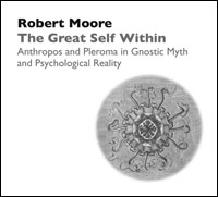 The Great Self Within: Anthropos and Pleroma in Gnostic Myth and Psychological Reality