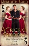 A Trick of Mirrors