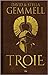 Troie - édition collector