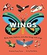 Wings: Birds, Bees, Biplanes, and Other Things With Wings (Wheels)