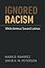 Ignored Racism: White Animu...