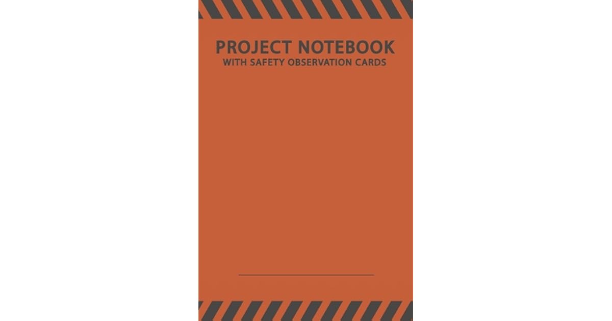 Project Notebook With Safety Observation Cards Dot Grid HSE Notebook 