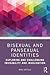 Bisexual and Pansexual Identities (Gender and Sexualities in Psychology)