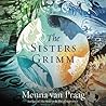 The Sisters Grimm by Menna Van Praag