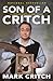 Son of a Critch: A Childish Newfoundland Memoir