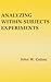 Analyzing Within-subjects Experiments by John W. Cotton