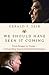 We Should Have Seen It Coming by Gerald F. Seib