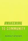 Awakening to Community: (cw 257) Awakening to Community: (cw 257)