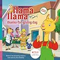 Llama Llama Thanks-for-Giving Day