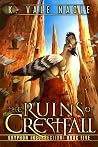 The Ruins of Cres...