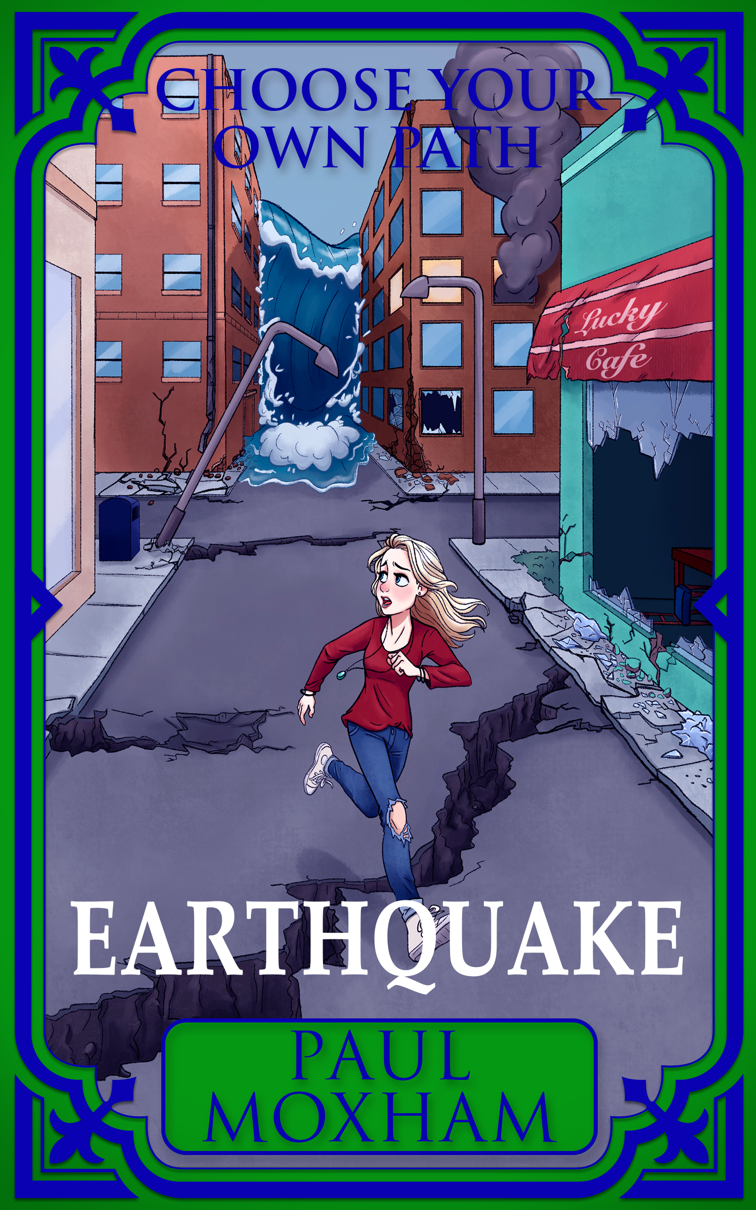 Earthquake (Choose Your Own Path Book 1)