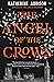 The Angel of the Crows