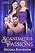 Scandalous Passions (Highla...