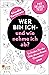 Wer bin ich - und wie nehme...