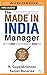 The Made In India Manager