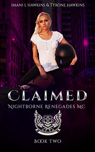 Claimed (Nightborne Renegades MC #2)