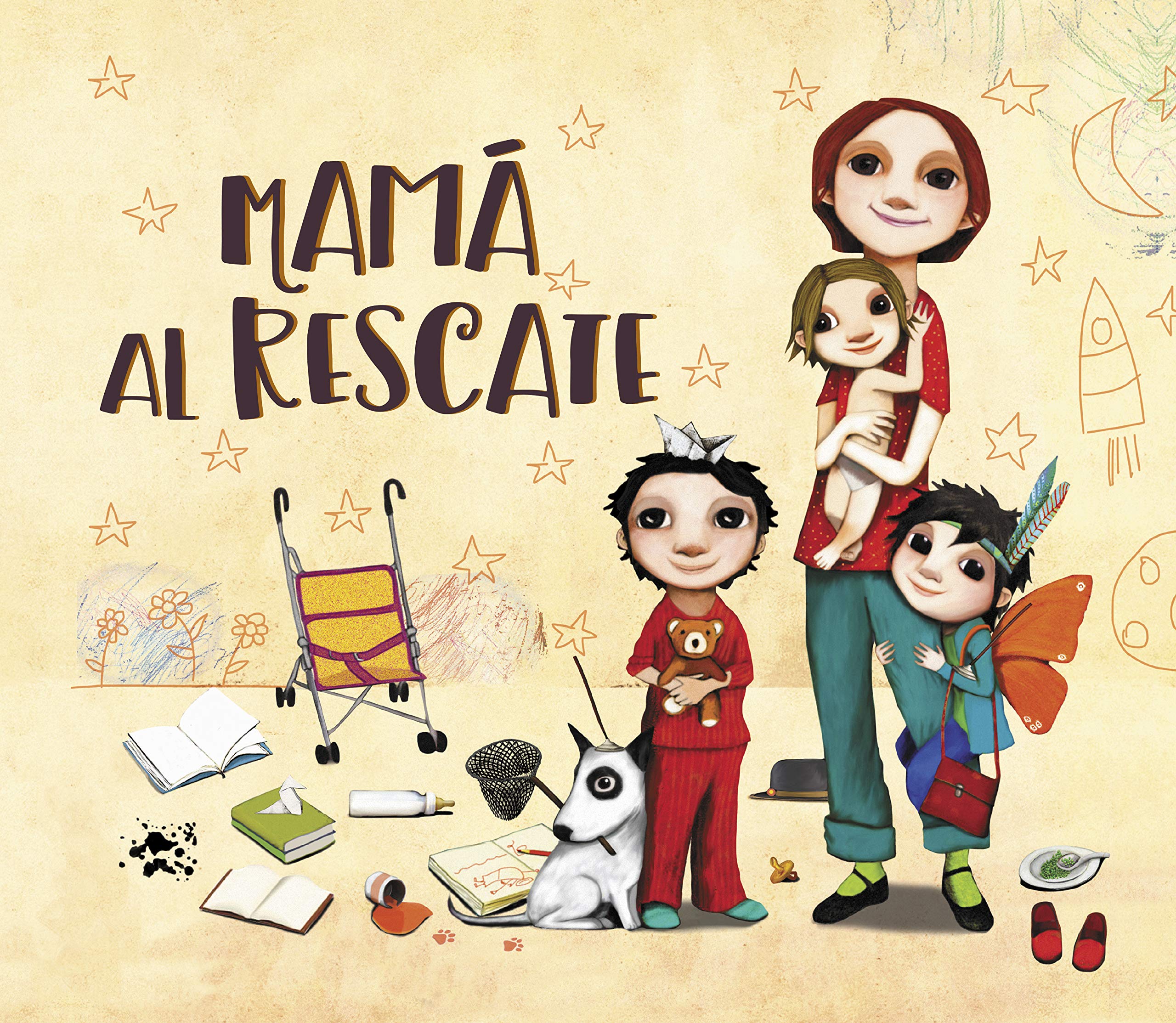 Mamá al rescate: ¡Todas las mamás son supermamás! (Spanish Edition)