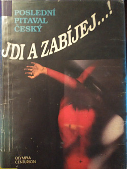 Jdi a zabíjej...!