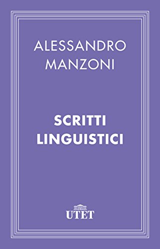 Scritti linguistici (Kindle Edition)