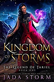 Kingdom of Storms (The Legend of Tariel, #1)