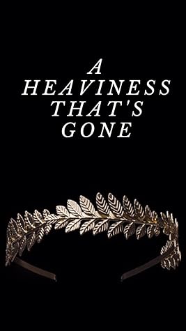 A Heaviness That’s Gone