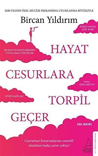 Hayat Cesurlara Torpil Geçer - Özel Baskı: 2020 Yılının Özel Mucize Frekansına Uyumlanma Ritüeliyle - Uçurumun Kenarındaysan Cesaretli Olmaktan Başka Çaren Yoktur (Paperback)