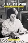 La sal de ayer. M...