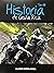 Historia de Costa Rica (Tom...