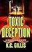 Toxic Deception: A Jordan R...