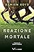 Reazione mortale