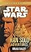 The Han Solo Adventures: Star Wars Legends