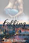 Still Falling (Falling, #2)