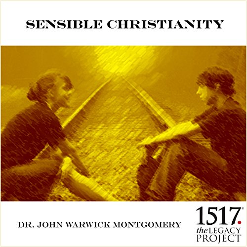 Sensible Christianity (Audiobook)