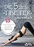 Die Fünf Tibeter ganz einfach- Leichte Übungen für Vitalität, Gesundheit und Jugendlichkeit (German Edition)