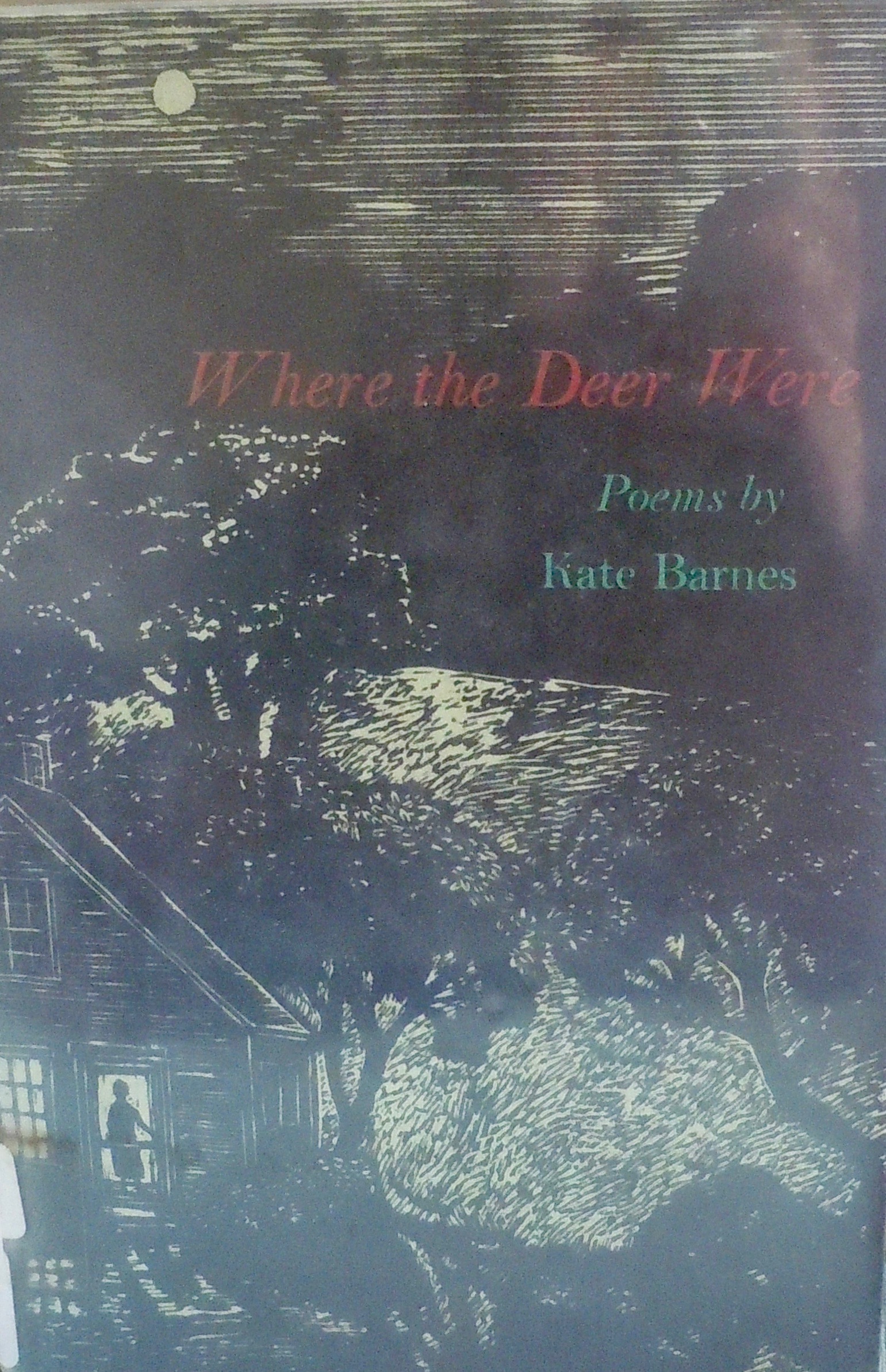 Where the Deer Were: Poems