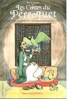 Touti-Nameh, ou les Contes du perroquet