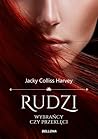 Rudzi. Wybrańcy c...