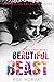 Beautiful Beast (Those Othe...