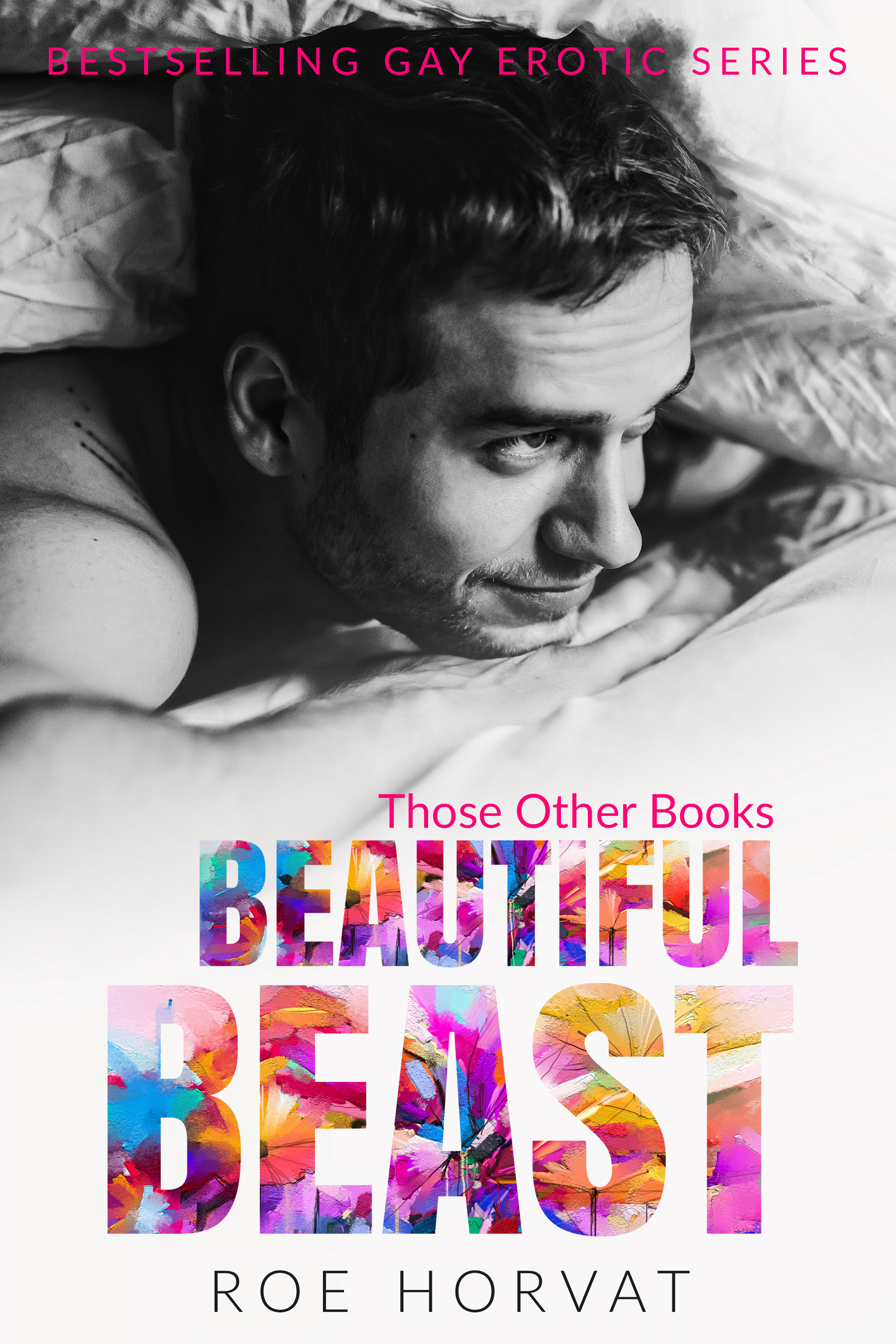Beautiful Beast (Those Other Books, #4)