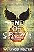 End of Crows (Small Sacrifi...